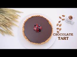 Chocolate Tart Recipe Tarte Au Chocolat Youtube Chocolate Tart Chocolate Tarts Recipe Chocolate