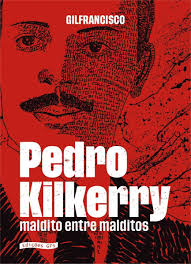 BENDITA SEJA “PEDRO KILKERRY: MALDITO ENTRE MALDITOS” - EVIDENCIE-SE