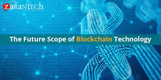 Cryptocurrency, technology shubh 3 months. The Future Scope Of Blockchain Technology Zarantech