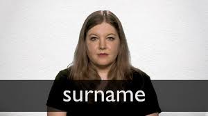 New surnames continued to be formed long after 1400, and immigrants brought in new ones. Surname Definition And Meaning Collins English Dictionary
