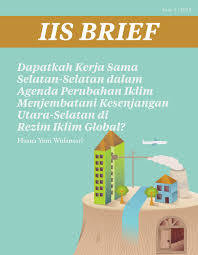 Ministry of foreign affairs of the republic of indonesia. Dapatkah Kerja Sama Selatan Selatan Dalam Agenda Perubahan Iklim Menjembatani Kesenjangan Utara Selatan Di Rezim Iklim Global Institute Of International Studies Ugm