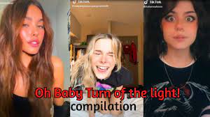 Oh Baby Turn Off The Light Tiktok Best Compilation Funny Clips Youtube