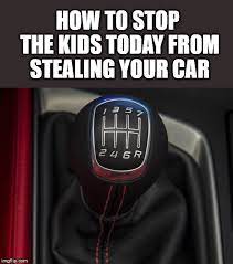 Stick Shift Memes Gifs Imgflip