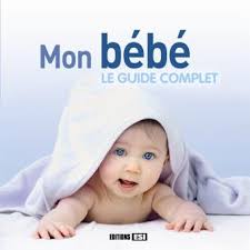 U 13/03/2019 (fr) comédie, drame 1h 27m. Mon Bebe Le Guide Complet Cartonne Sonia De Sousa Achat Livre Fnac