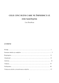 Această carte vă va permite să întreprindeți demersul de vindecare corect, cel care vă conduce spre rezultatul căutat: Cele 5 Rani Care Ne Impiedica Sa Fim Noi Insine