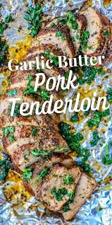 Home gear bakeware our brands The Best Garlic Baked Pork Tenderloin Recipe Ever