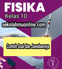Maybe you would like to learn more about one of these? Soal Pilihan Ganda Dan Essay Jawabannya Fisika Kelas 10 Bab 1 Hakikat Fisika Dan Metode Ilmiah Sekolahmuonline Com Sekolahmuonline