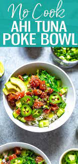 This 30 Minute Ahi Poke Bowl Is A Quick Hawaiian Inspired Recipe With Marinated Tuna Sushi Rice Avocad Sushi Bowl Recipe Tuna Poke Bowl Recipe Tuna Poke Bowl
