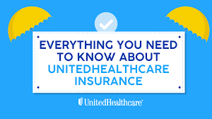 Everything You Need To Know About United Healthcare Quote Com