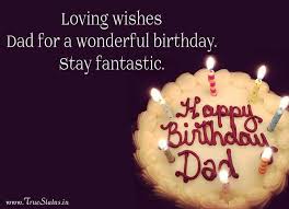 Birthday Wishes For Dad From Daughter Happy Birthday Quotes For Dad From Daughter Son With Greeting Images Happy Birthday Quotes Happy Birthday Dad Dad Birthday Quotes