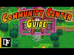 A simple guide to completing that community center! A Simple Community Center Guide Stardew Valley Youtube