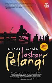 Resensi Novel Laskar Pelangi Andrea Hirata Erwin Keliat
