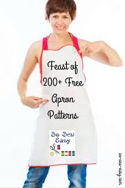 Sew many dresses, sew little time : An Absolute Feast Of 200 Free Apron Patterns So Sew Easy