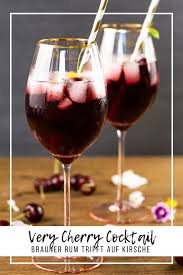 Very Cherry Cocktail Recipe Cherry Cocktail Cocktails Alcoholic Drinks