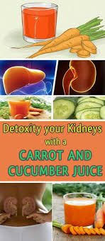 Detox Your Body And Cleanse Your Kidneys With Cucumber And Carrot Drink Usa Health Cucumber Juice Benefits Cucumber Juice Carrot Juice Benefits