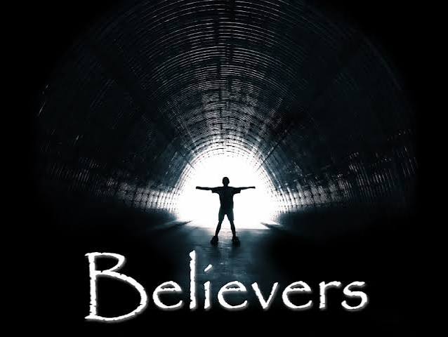Movie Monday: "Believers" Update