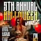 Friday Oct 31st 5th ANNUAL Halloween VIBEZ event image