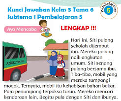 Maybe you would like to learn more about one of these? Kunci Jawaban Kelas 3 Tema 6 Subtema 1 Pembelajaran 5 Simple News Kunci Jawaban Lengkap Terbaru