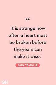 51 Quotes About Broken Hearts Wise Words About Heartbreak