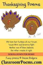Poems about thanksgiving turkey at the world's largest poetry site. Funny Thanksgiving Poems