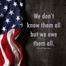 To Those Who Serve I Salute You And Pray For You Veterans Day Quotes Memorial Day Quotes Veterans Day Thank You