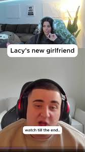 Lacy and His New Girl