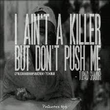 Don T Push Me Trend Quotes 2020 Quotes