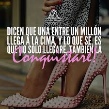 El éxito depende del esfuerzo. Pin En Exito En Tacones