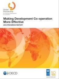 Oecd Organisation For Economic Co Operation And Development And Undp United Nations Development Programme 2016 Making Development Co Operation More Effec