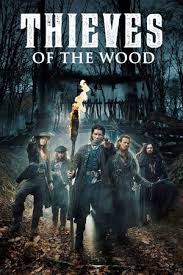 Thieves Of The Wood 2020 Mtdb In 2020 Tv Series Free Free Tv Shows Movie Tv