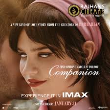 FIND YOUR PERSON, FIND YOURSELF! Don't miss #Companion in cinemas! Book  your tickets now and experience the beauty of Companion! #RelationshipGoals  #SophieThatcher #JackQuaid #LukasGage #MeganSuri Experience in #IMAX at  #RajhansCinemas