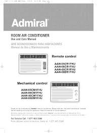 To make the most of your current heating and cooling system, install a programmable thermostat. Admiral Kelon Aaw 05cr1fhu User Manual Air Conditioner Manuals And Guides L0802067