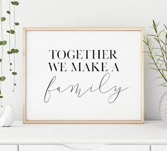 Learn how to upgrade any space with charming botanical art prints you can make yourself! Together We Make A Family Printable Art Family Quote Print Home Wall Art Print Inspirational Art Decor Fam Printable Posters Art Home Wall Art Quote Prints