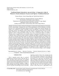 In the 55 years since our appreciation for our unique identity as malaysians. Pdf Traditional Islamic Education In Asia And Africa A Comparative Study Of Malaysia S Pondok Indonesia S Pesantren And Nigeria S Traditional Madrasah Rosnanih H Academia Edu
