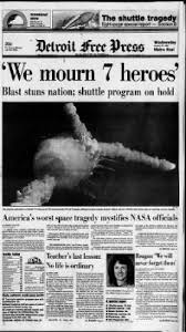 Detroit Free Press From Detroit Michigan On January 29 1986 Page 1 Space Shuttle Challenger Detroit Free Press Shuttle Challenger