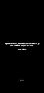 Pin Oleh Siskaicis Di Quotes S Di 2020 Kata Kata Indah Kata Kata Motivasi Kutipan Humor