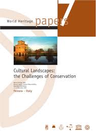 Cultural Landscapes The Challenges Of Conservation Unesco Digital Library People and the plants they grow, the animals they care for, and the structures they build make up cultural landscapes.