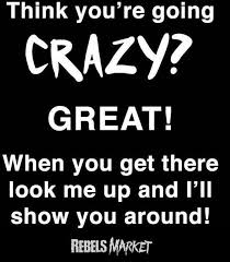 Crazy Great Funny Quotes Different Quotes Words