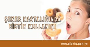 Biotin Seker Hastaligi Bilgi