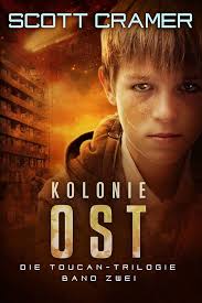 Kolonie Ost (German Edition) eBook : Cramer, Scott, Arend, Malin:  Amazon.es: Tienda Kindle