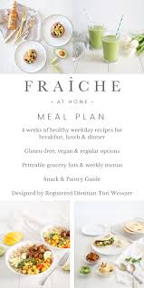 Use Code Pinterest For 20 Off The Fraiche At Home Meal Plan Gives You Printable Grocery Lists Weekly Menus And A Printable Meal Plan To