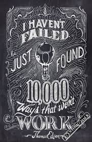 Trendy Lettering Typography Inspiration From Up North Motivational Quotes For Entrepreneurs Edison Quotes Thomas Edison Quotes