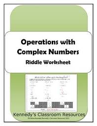 Operations With Complex Imaginary Numbers Riddle Worksheet Riddles Complex Numbers Number Riddles