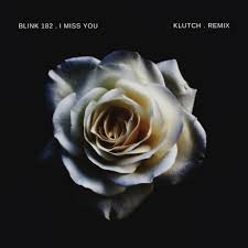 In the music video, the band plays at a haunted. Stream Blink 182 I Miss You Klutch Remix By Iamklutch Listen Online For Free On Soundcloud