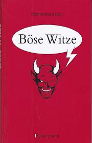 Wir distanzieren uns von feindlichkeit jeder art! Isbn 9783809434887 Bose Witze Schwarzer Humor Vom Feinsten Neu Gebraucht Kaufen