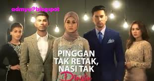 Sinopsis pinggan tak retak nasi tak dingin. Slot Akasia Pinggan Tak Retak Nasi Tak Dingin