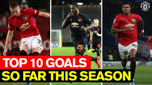 Check spelling or type a new query. Top 10 Goals Season So Far Manchester United 2019 20 Youtube