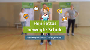 Henriettas Bewegte Schule Ganzkorperworkout Zur Trainingswoche 1 Youtube