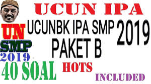 Check spelling or type a new query. Ucun Smp Ipa 2019 Paket 1b 40 Soal Dan Pembahasan Un Unbk Smp 2019 Komplit Youtube