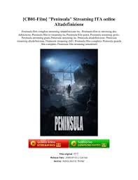 Guarda +10 000 film in streaming gratis. Cb01 Film Peninsula Streaming Ita Online Altadefinizione Pages 1 3 Text Version Anyflip